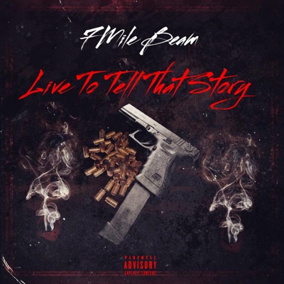 Live to tell that story - Single