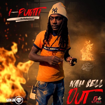 Nah Sell Out (feat. 1Gforce) - Single