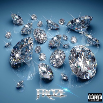 FROZE (feat. DMG Ezzy) - Single