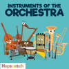 Instruments of the Orchestra - Hopscotch Songs