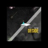 Decide - Single