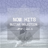 NOW HITS GUITAR SELECTION -JPOP- vol.1 - EP