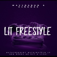 LIT FREESTLYE (feat. WAVYDADON) - Single - King Hak