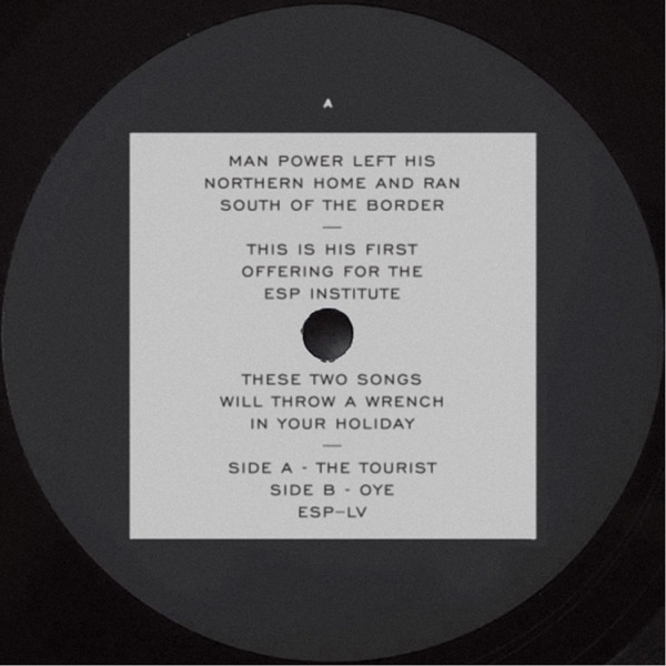 The Tourist B/W Oye - Single