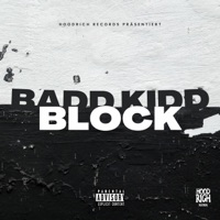 Block - Single - Badd Kidd