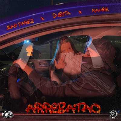 Arrebatao - Single