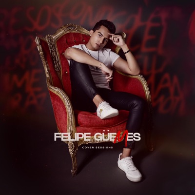 Felipe Güemes - Cover Sessions