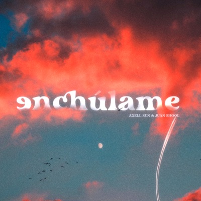 Enchúlame - Single