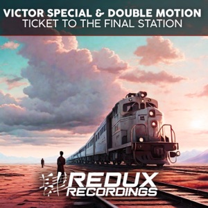 Ticket to the Final Station - Single