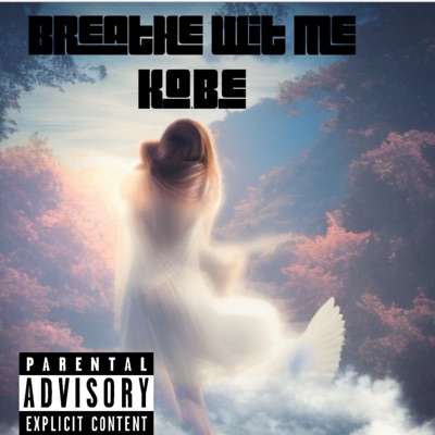 Breathe wit me - Single