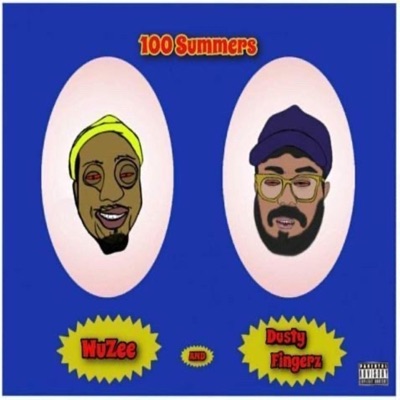 100 Summers (feat. Wuzee)