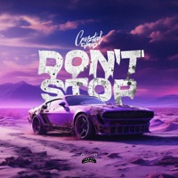 Don’t Stop - Single - Cryztal Grid