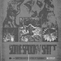 SOME SPOOKY SHIT, Vol. 3 - kloudbug