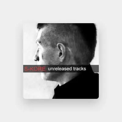 Listen to S-KORE, watch music videos, read bio, see tour dates & more!