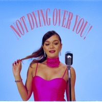 Not Dying Over You! - Single - Emma Zander