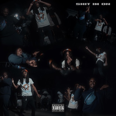 Shit I'm On (feat. Big Sparkk) - Single