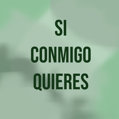 Si conmigo quieres - Single