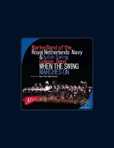 Listen to Marine Band of the Royal Netherlands Navy, Dutch Swing College Band, watch music videos, read bio, see tour dates & more!