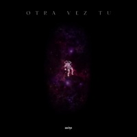 Otra Vez Tú - Single - Zeyro