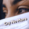 Cry No More - Viral Sound Goddess