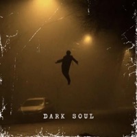 Dark Soul - Single - dxmnbroo