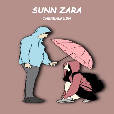 Sunn Zara (feat. Druggiemusic) - Single
