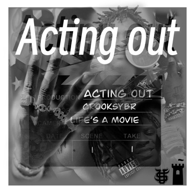 Acting Out
