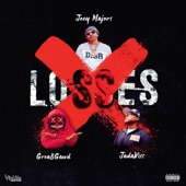Joey Majors/Jadakiss/Grea8Gawd - No Losses