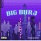 Big Burj - SB Shmack lyrics