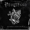 Progresso (feat. Luscado & Caio TR) - Single