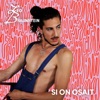 Si On Osait - Single