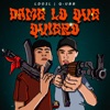 Dame lo que quiero (feat. Ldo2l & Q-UBB) - Single