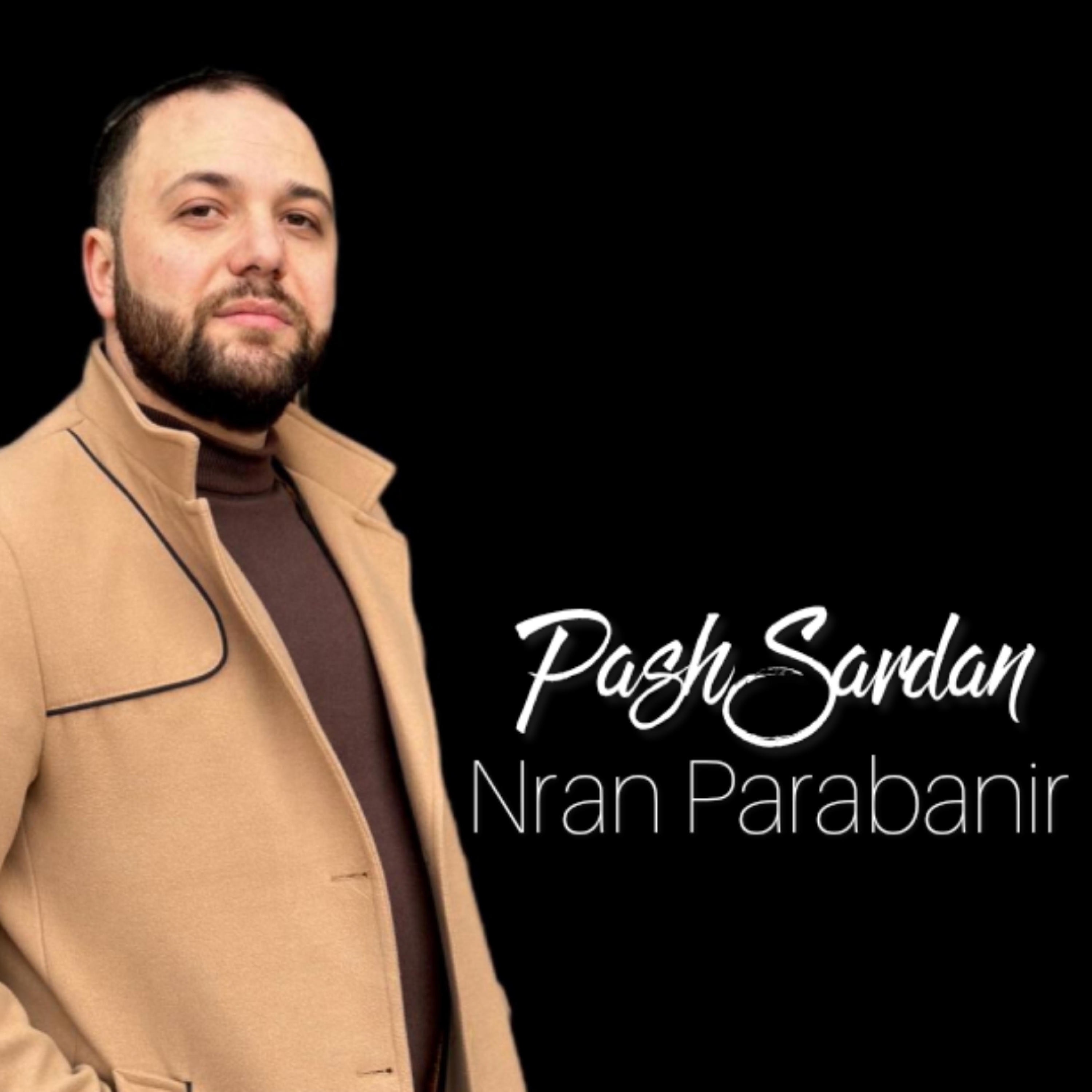 Pash Sardan Nran Parabanir - Single