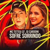 Sofre Sorrindo - Single - Gi Cardoni & Mc tetteu cf