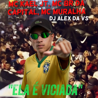 Ela É Viciada - Single
