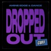 Dropped Out - Single
