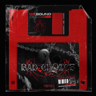 Bad Choice (feat. KMRS) - Single