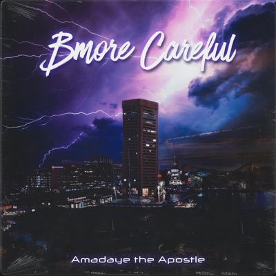 B'more Careful - Single