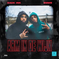 Arm In De Wijk (Instrumental) [Instrumental] - Single - Zack Ink & Emms
