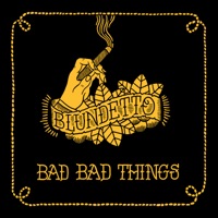Bad Bad Thing - Blundetto