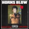 Horns Blow (feat. Gustavo Louis & Chris London) - FlypaperBlake lyrics