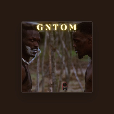 Listen to GNTOM, watch music videos, read bio, see tour dates & more!