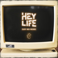 Say No More - Single - HEY LIFE