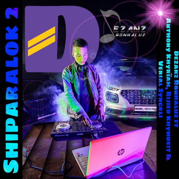 SHIPARALOK 2 (feat. Anthony Khyrïam, Rijied Khymdeit & Verial Syngkli)
