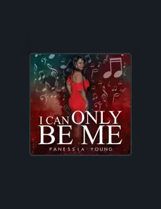 Poslechněte si interpreta Panessia Young, sledujte hudební videa, přečtěte si životopis, podívejte se na data turné a další informace.