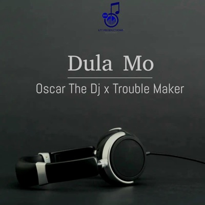Dula Mo (feat. Trouble Maker) - Single