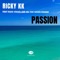 Passion (feat. Natalia Kissoon) - Ricky KK lyrics