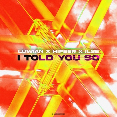 I Told You So - Single