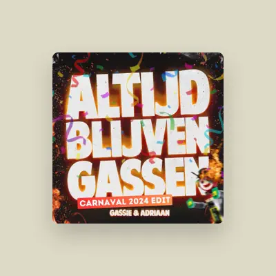 Listen to Gassie & Adriaan, watch music videos, read bio, see tour dates & more!
