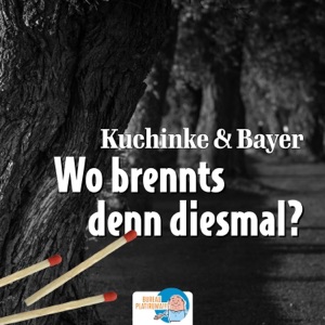 Wo brennt's denn diesmal? (Fire Version)
